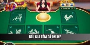 Bầu Cua Tôm Cá Online