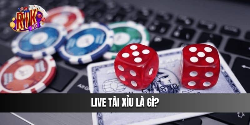 Live Tài Xỉu hấp dẫn nhất 2024