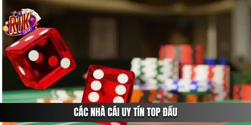 Các nhà cái uy tín top đầu